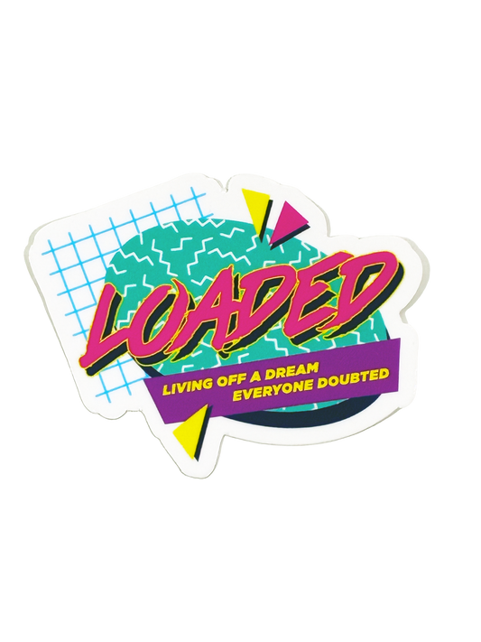 90's Loaded Sticker